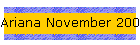 Ariana November 2003