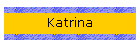 Katrina